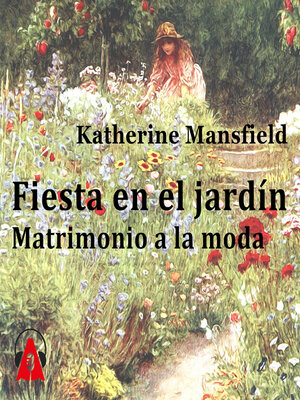 cover image of Fiesta en el jardín Matrimonio a la moda